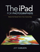 The iPad for Photographers - Jeff Carlson