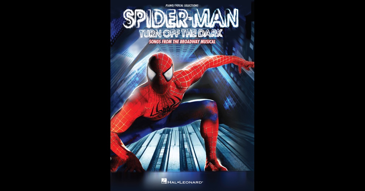 spider man turn off the dark download free