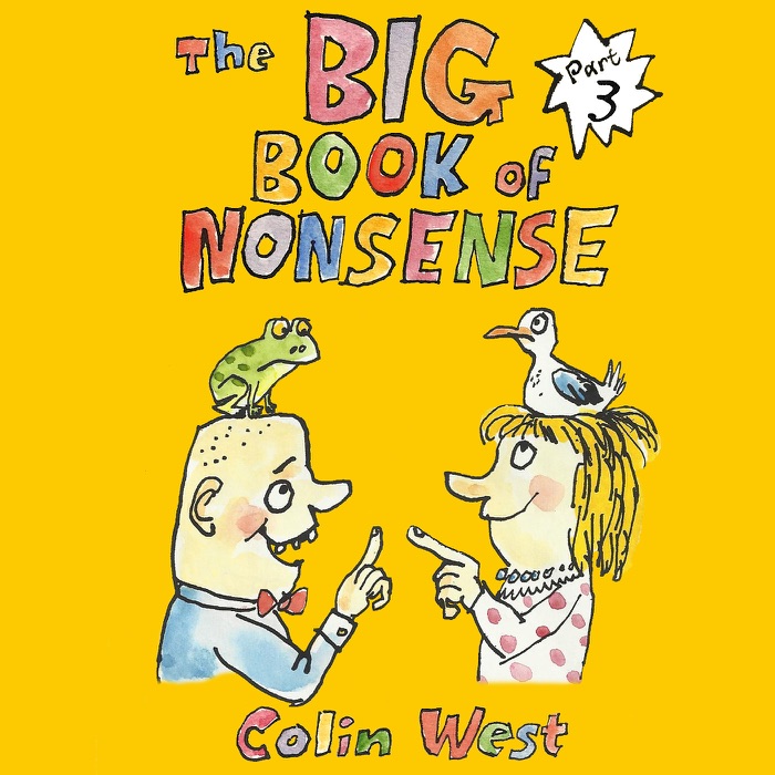 Big Book of Nonsense Part 3