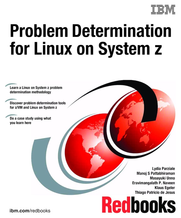 Problem Determination for Linux on System z