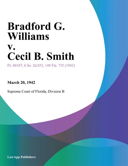 Bradford G. Williams v. Cecil B. Smith