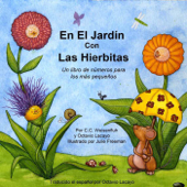 En el jardín con las hierbitas - C.C. Weisenfluh, Octavio Lacayo & Julie Freeman