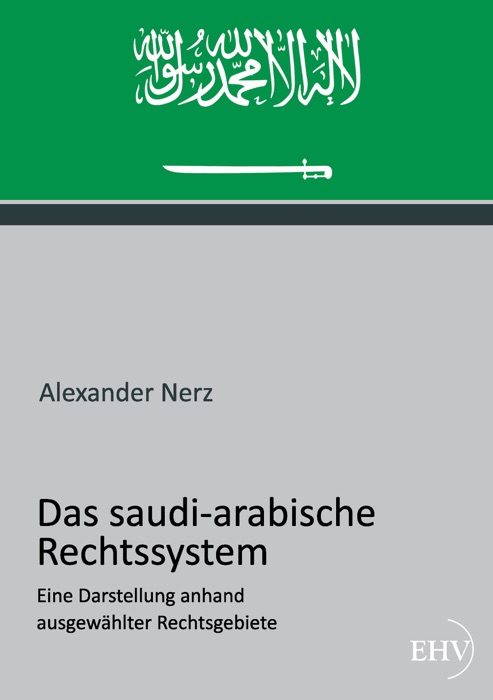 Das saudi-arabische Rechtssystem