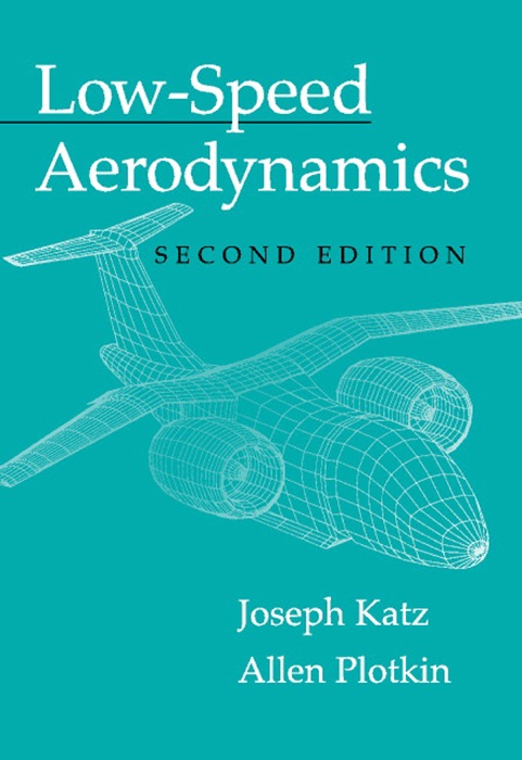 Low-Speed Aerodynamics: Second Edition
