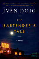 Ivan Doig - The Bartender's Tale artwork