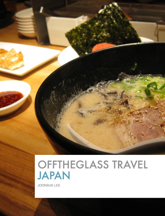 OFFTHEGLASS TRAVEL: JAPAN