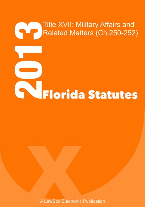 Florida Statutes Title XVII 2013