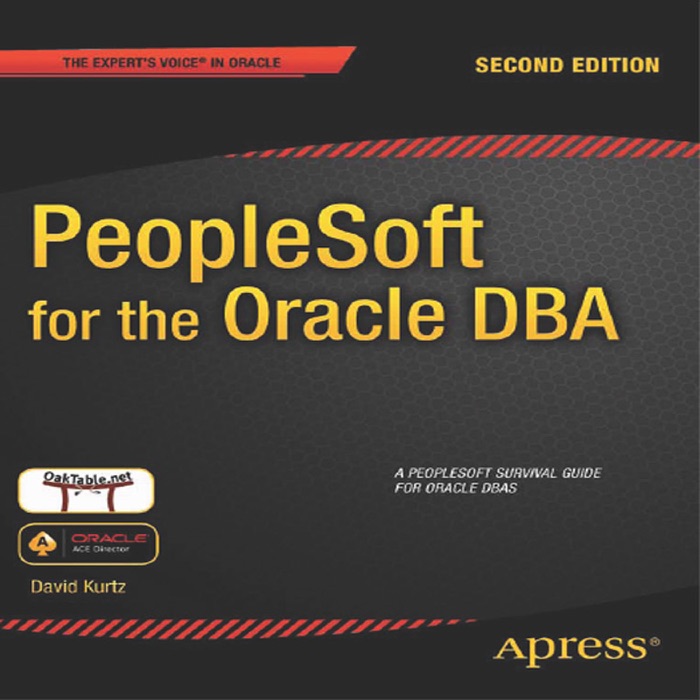 PeopleSoft for the Oracle DBA