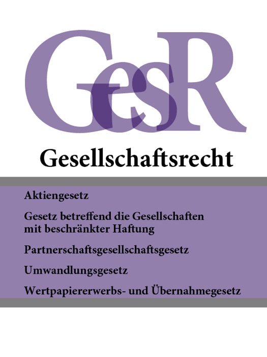 Gesellschaftsrecht - GesR