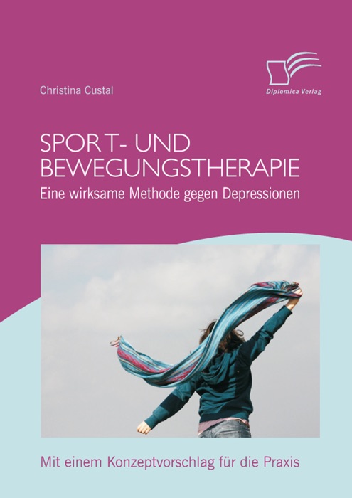 Sport- und Bewegungstherapie: Eine wirksame Methode gegen Depressionen