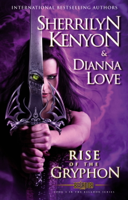 Sherrilyn Kenyon & Dianna Love - The Rise of the Gryphon artwork