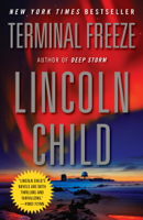 Lincoln Child - Terminal Freeze artwork
