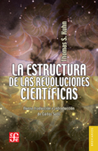 La estructura de las revoluciones científicas - Thomas Samuel Kuhn