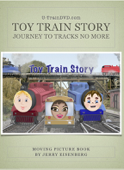 Toy Train Story - Jerry Eisenberg