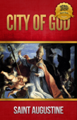The City of God - Saint Augustine