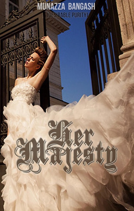 Her Majesty (The Undying, #1)