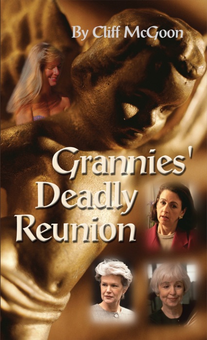 Grannies' Deadly Reunion