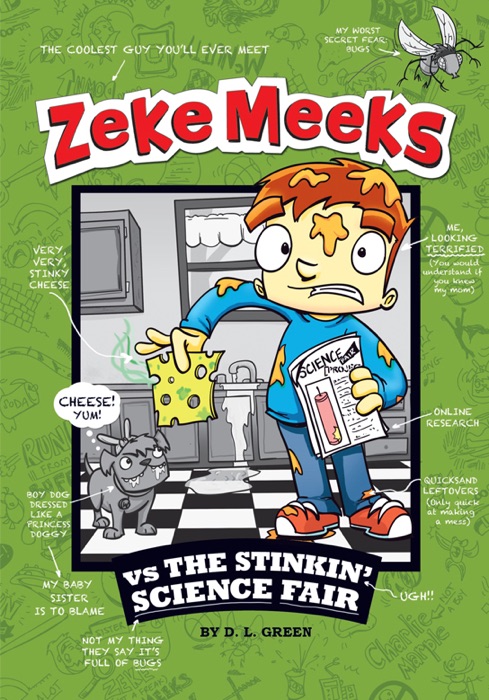 Zeke Meeks Vs the Stinkin' Science Fair