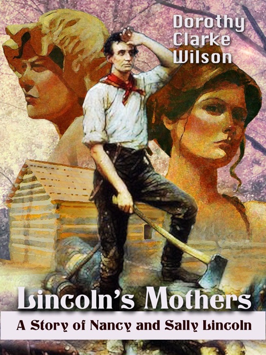 Lincoln's Mothers