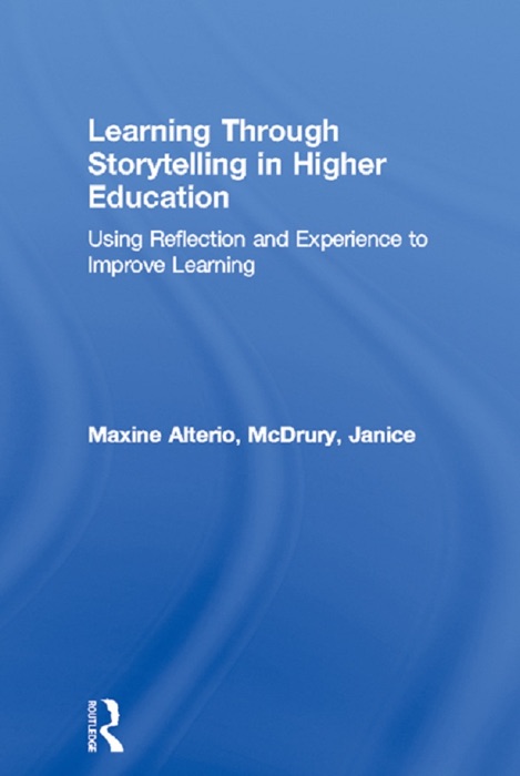 Learning Through Storytelling in Higher Education