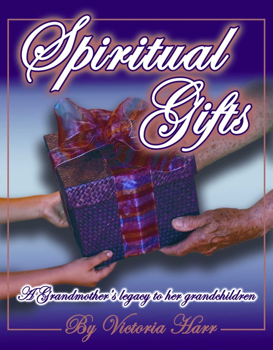Spiritual Gifts