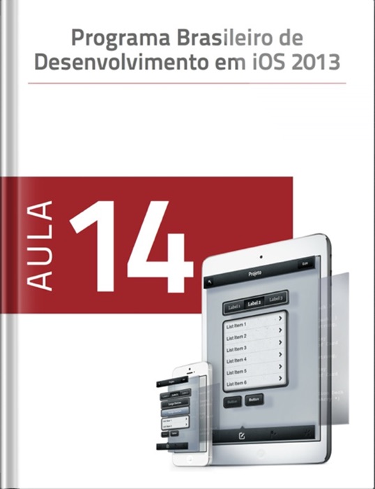Programa brasileiro de desenvolvimento em iOS - aula 14