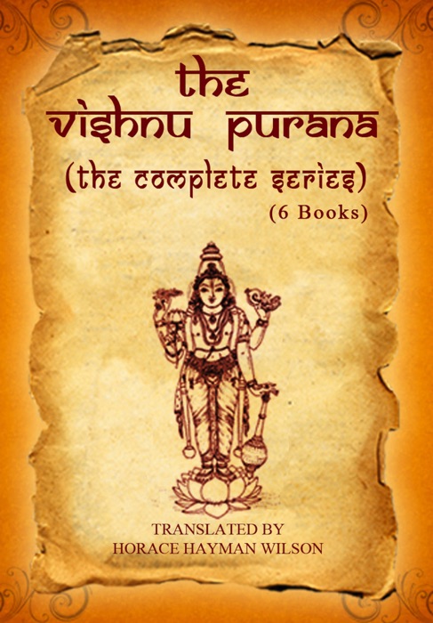 The Vishnu Purana (The Complete Series)
