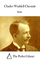 Works of Charles Waddell Chesnutt