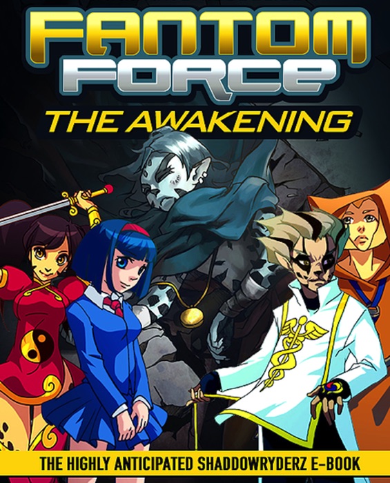 Fantom Force The Awakening