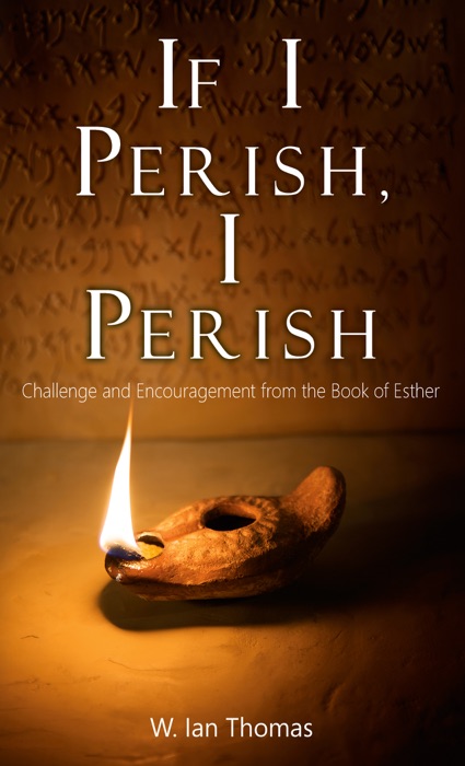 If I Perish, I Perish