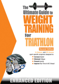 The Ultimate Guide to Weight Training for Triathlon (Enhanced Edition) - Robert G. Price