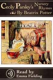 Cecily Parsley's Nursery Rhymes - Read Aloud Edition