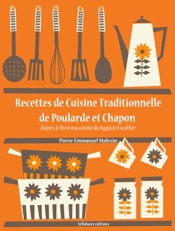 Recettes de cuisine traditionnelle de poularde et chapon