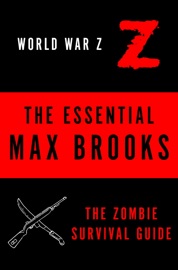 The Essential Max Brooks - Max Brooks