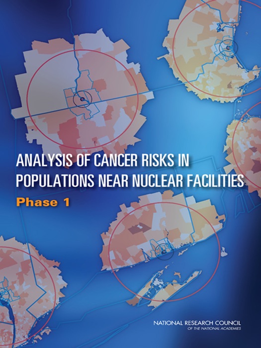 Analysis of Cancer Risks In Populations Near Nuclear Facilities
