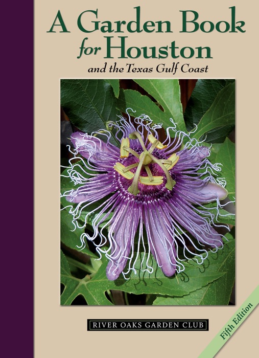 A Garden Book for Houston and the Texas Gulf Coast