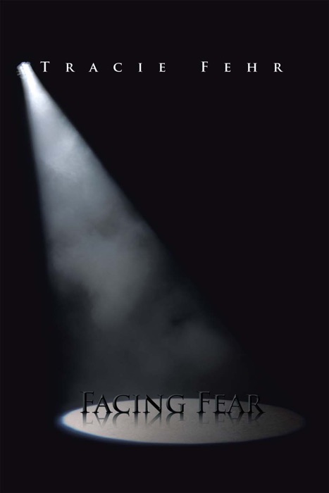 Facing Fear