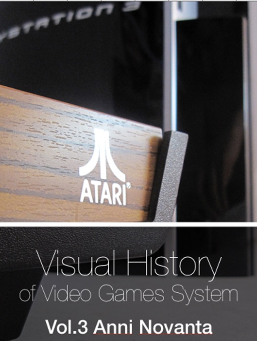 Visual History of Video Games System