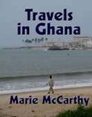 Travels in Ghana - Marie McCarthy