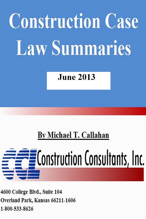 Construction Case Law Summaries: June 2013