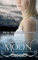 New Moon Summer (The Cain Chronicles, #1)