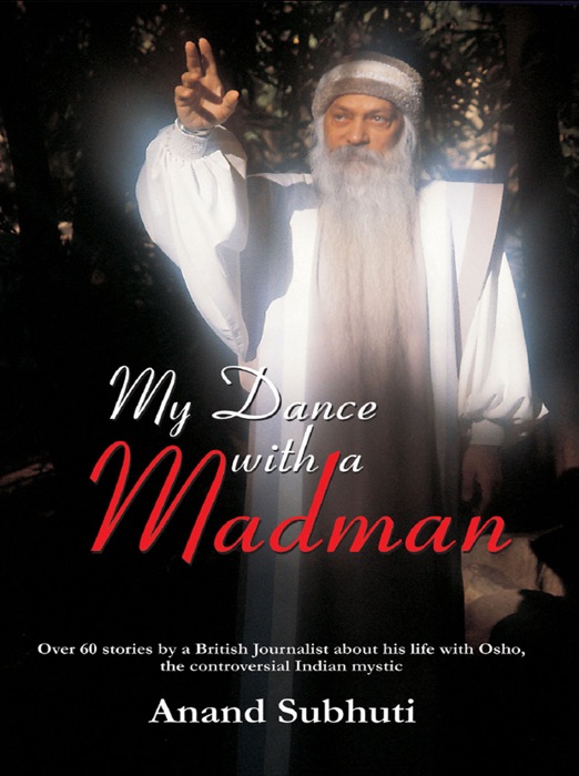 My Dance with a Madman
