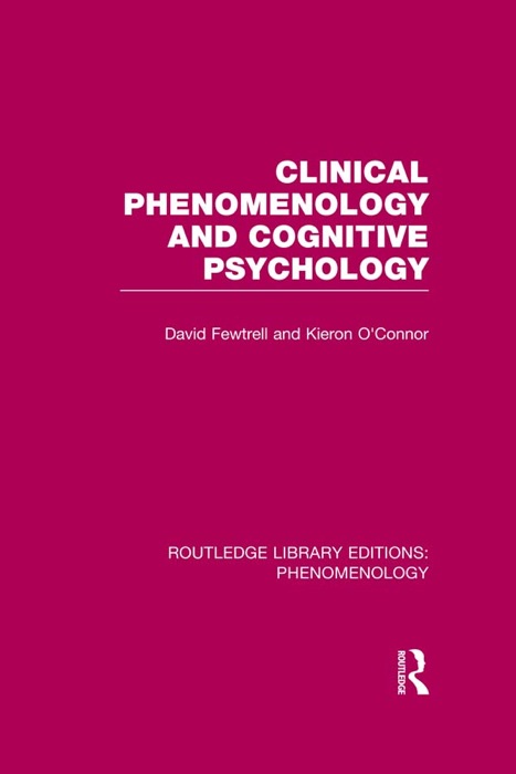 Clinical Phenomenology and Cognitive Psychology