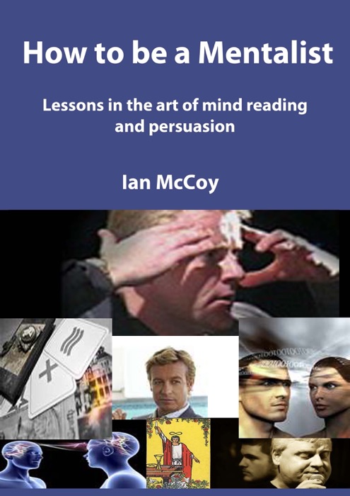 How to Be a Mentalist no. 1