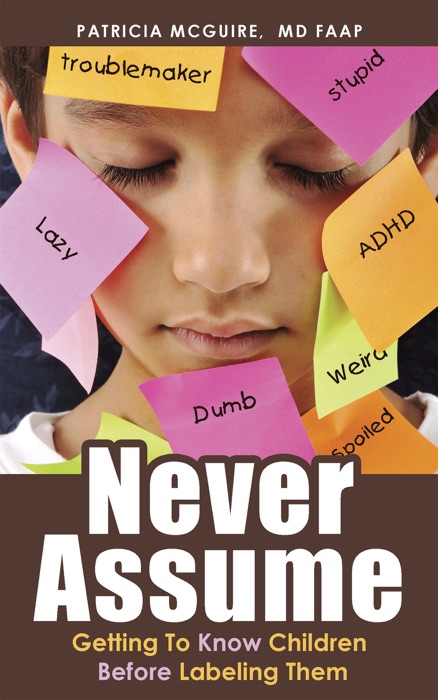 Never Assume