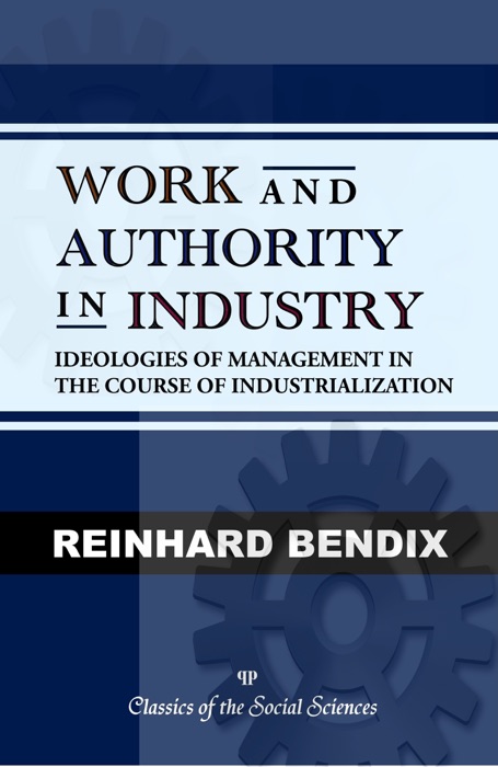 Work and Authority in Industry