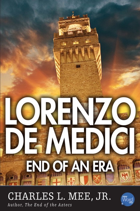 Lorenzo de Medici: End of an Era