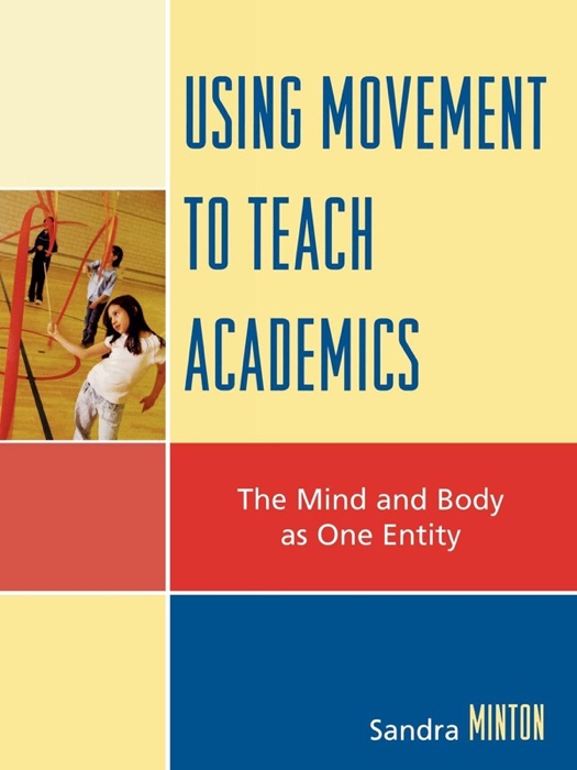 Using Movement to Teach Academics