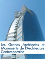 Les grands architectes et monuments de l'architecture contemporaine