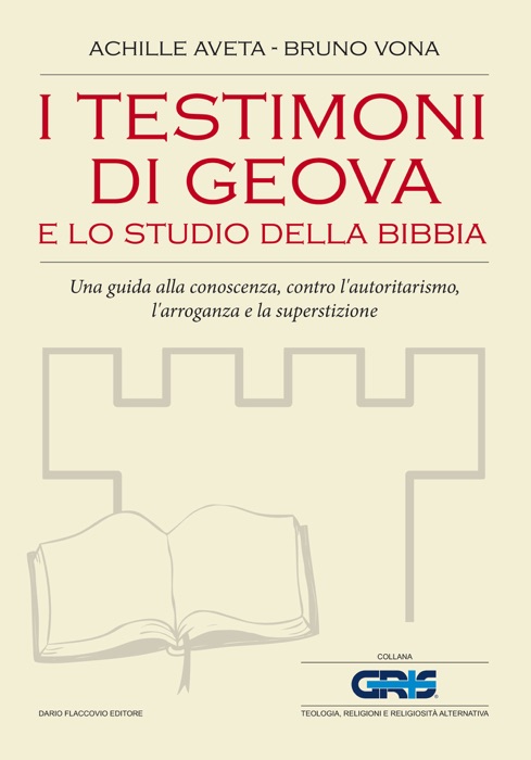 I testimoni di Geova e lo studio della Bibbia